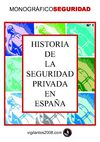 Historia de la Seguridad Privada en españa.