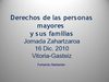 Derechos de las personas mayores y sus familias