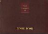 Livre d'or - Exposition Ch.de Gaulle