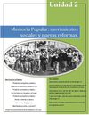 Unidad2: Memoria Popular: Movimientos Sociales y Nuevas Reformas