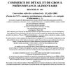 COMMERCE DE DÉTAIL ET DE GROS À PRÉDOMINANCE ALIMENTAIRE BROCHURE JO 3305 Convention collective nationale du 12...
