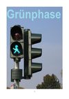 Grünphase