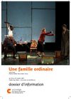 Une famille ordinaire / dossier d'information