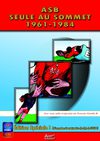 ASB seule au sommet 1961-1984