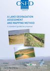 Brabant Pierre, 2010. A land degradation assessment and mapping method. A standard guideline proposal