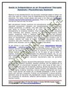 Assist in Independence as an Occupational Therapist Assistant/ Physiotherapy Assistant