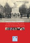 Chemins de mémoire - Laissez-vous conter la Résistance à Roubaix durant la Grande Guerre