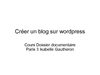 Wordpress sans peine - TD dossiers documentaires P3