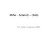 Miño-Betanzos-Chelo