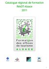 Catalogue régional de formations 2011 pour les offices de tourisme d'Alsace