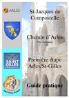 Pèlerins St Jacques Arles St Gilles Guide pratique