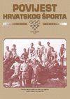 Povjest hrvatskog sporta - GODINA 41 • BROJ 140 • 
