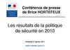 Présentation des chiffres de la délinquance - 21 janvier 2011