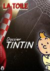 La Toile N°8 - Dossier Tintin