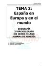 TEMA 2 GEOGRAFÍA 2º BACH. España en Europa y en el mundo