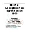 TEMA 7 GEOGRAFÍA ESPAÑA 2º BACH. La población en España desde 1900