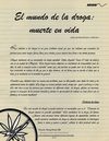 El mundo de la droga. Muerte en vida