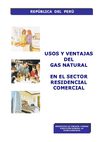 Gas Natural Usos y Ventajas Sector Residencial y Comercial