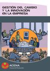Gestion del Cambio de la Innovacion de la Empresa