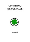 CUADERNO DE POSTALES (2003-2004) de Utrillo