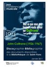 Disques et Livres sur John Coltrane disponibles à la Bibliothèque de Saint-Fons