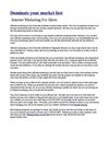 Dominate your Market fast
