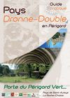 Guide pratique Tourisme en Pays de Saint Aulaye en Périgord