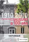 1910-2010 : le groupe scolaire de la Saussaye a 100 ans