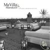 Ma Villa Marrakech - la sélection immobilière et conseils experts pour votre achat au Maroc