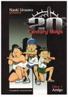 20th Century Boys 001 - Amigo