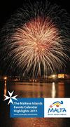 The Maltese Islands Events Calendar Highlights 2011