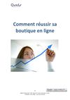 Comment réussir sa boutique en ligne - Fascicule 2