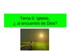 Iglesia, ¿ al encuentro de Dios?