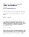 3 Important Elements In A Successful Affiliate Marketing Venture