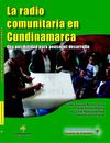 La radio comunitaria en Cundinamarca: una posibilidad para pensar el desarrollo
