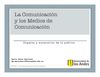 La comunicación y los medios de comunicación