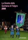 La Giostra della Quintana di Foligno 2008