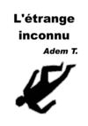L'étrange inconnu