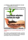 FIBROMIALGIA RURAL...LA POBREZA ADQUIERE NOMBRE DE MUJER 6º REVISTA PROTESTA