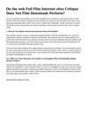 Online Complete Motion picture Sites Evaluation Does Net Film Downloads Work?