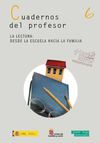 La lectura: desde la escuela hacia la familia
