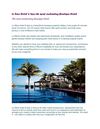 Le Reve Hotel & Spa, the most enchanting Boutique Hotel