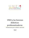 Sesiones Didácticas Problematizadoras UNES