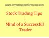 Stock Trading Strategy -- Miind of a Successful Trader