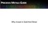 Why invest in gold and silver