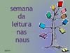 Semana da Leitura - Escola das Naus