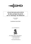 Analyse qualitative de deux groupes de parole sur le 'mésusage' du Subutex(R)