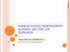 Raheja Shilas Near Delhi Airport*9650100438*Raheja Shilas Floors*9650100438*