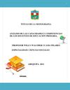 ANÁLISIS DE LAS CAPACIDADES Y COMPETENCIAS DE LOS DOCENTES DE EDUCACIÓN PRIMARIA