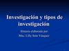 investigaciòn y tipos de investigaciòn 
